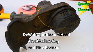 DeWalt Quickload™ String Trimmer Head Troubleshoot and Line ReLoad