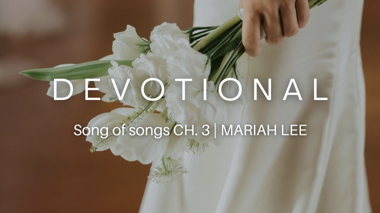 2026. 02. 27ㅣMARIAH LEE 이마리아 | 아가서3:6-11 | devotional | spontaneous 즉흥예배