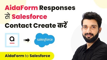 How to Create Salesforce Contact From AidaForm Submission (in Hindi) | AidaForm to Salesforce