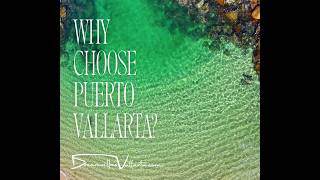 Why Puerto Vallarta Is One of the World s Premier Luxury Beach Destinations