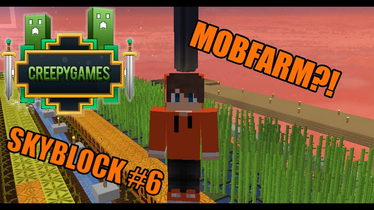 SKYBLOCK #6 MOBFARM?! CREEPYGAMES - YouTube