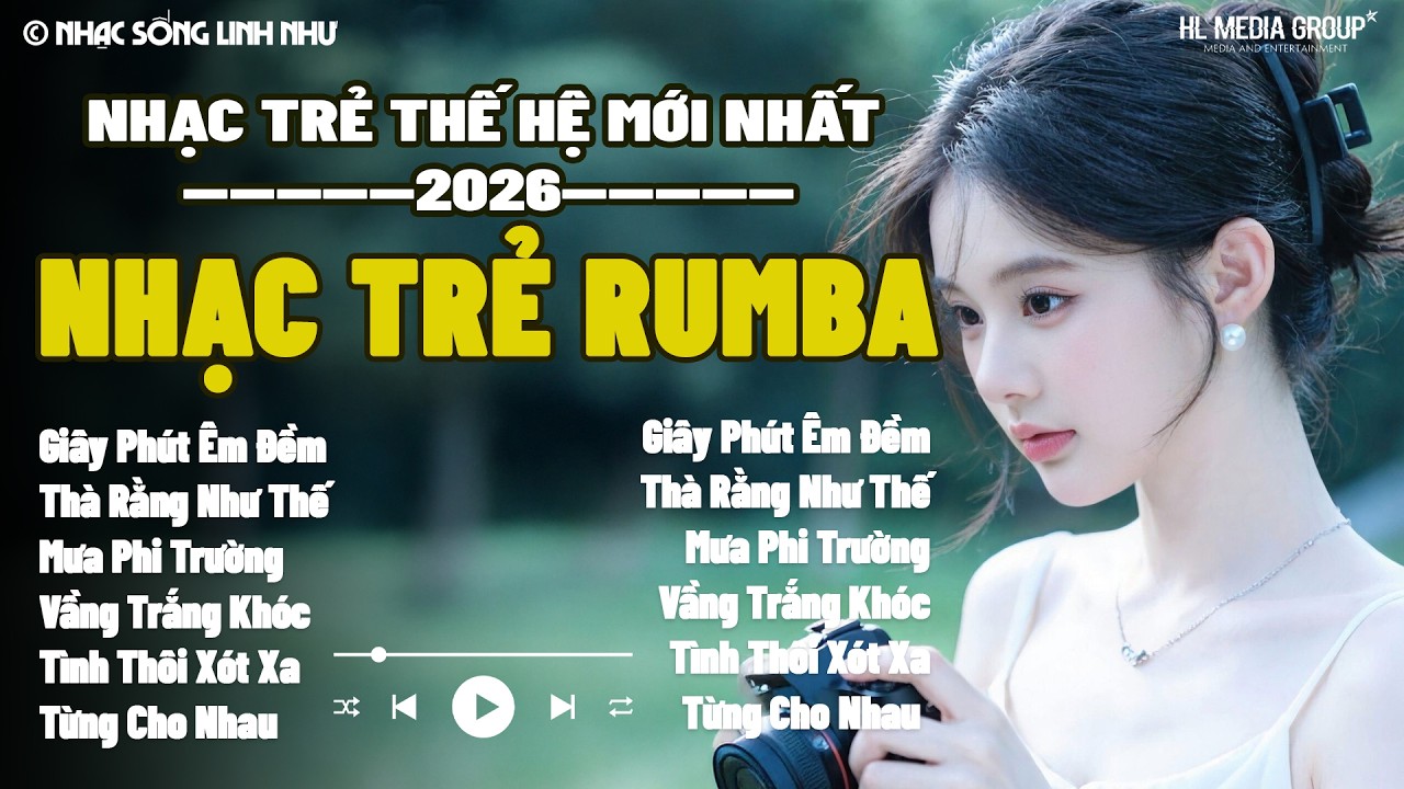 Liên Khúc Nhạc Trẻ 8x 9x Phối Mới Hay Nhất 2026 | Tuyển Chọn Những Ca Khúc Bất Hủ Triệu Lượt Nghe