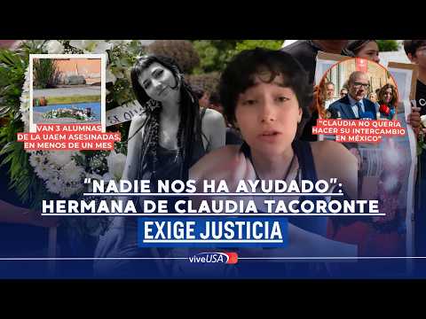 “Nadie nos ha ayudado”: hermana de Claudia Tacoronte exige justicia