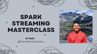 Spark Streaming Master Class: Ingest data from Kafka to Delta with Spark Streaming