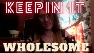 KEEPIN IT WHOLESOME!!!/lets chat LIVE w/ Ya boy: Retro scorpion XL