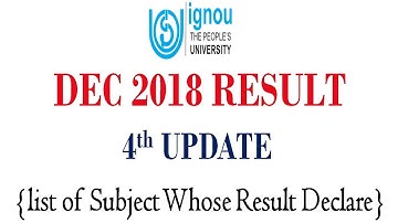 [4th UPDATE] IGNOU DEC 2018 TERM END EXAM RESULT 4th UPDATE RELEASED || CHECK YOUR RESULT