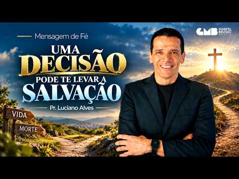 Message of Faith with Pastor Luciano Alves - One Decision Can Lead You to Salvation (Luke 19:8)
