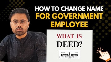 How to Change Name for Government Employee | Gazette Notification
