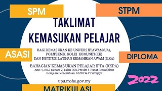 TAKLIMAT KEMASUKAN LEPASAN SPM/STPM/MATRIKULASI/ASASI/DIPLOMA/SETARAF - UPUONLINE (TERKINI 2022)