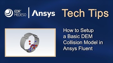 How to Setup a Basic DEM Collision Model in Ansys Fluent