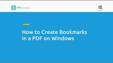 How to Create Bookmarks in a PDF on Windows