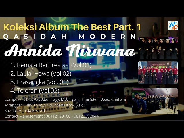 KOLEKSI ALBUM THE BEST QASIDAH MODERN ANNIDA NIRWANA PART. 1 class=