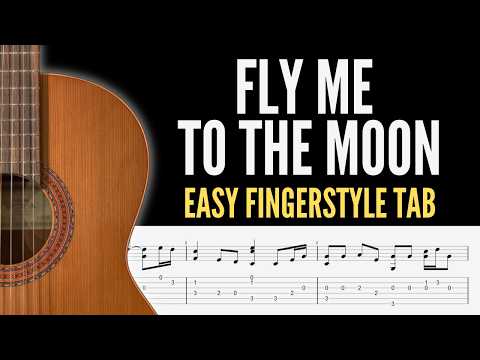 Fly Me to the Moon Fingerstyle Guitar | Easy Version + TAB | Frank Sinatra