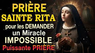 PRIÈRE à SAINTE RITA pour un MIRACLE IMPOSSIBLE ✨ Puissante PRIÈRESAINTE RITA de CASCIA