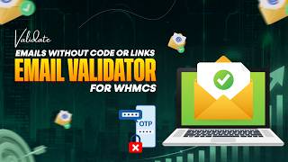 Email Validator for WHMCS | Instant Email Validation without Codes or Verification Link|ModulesStack