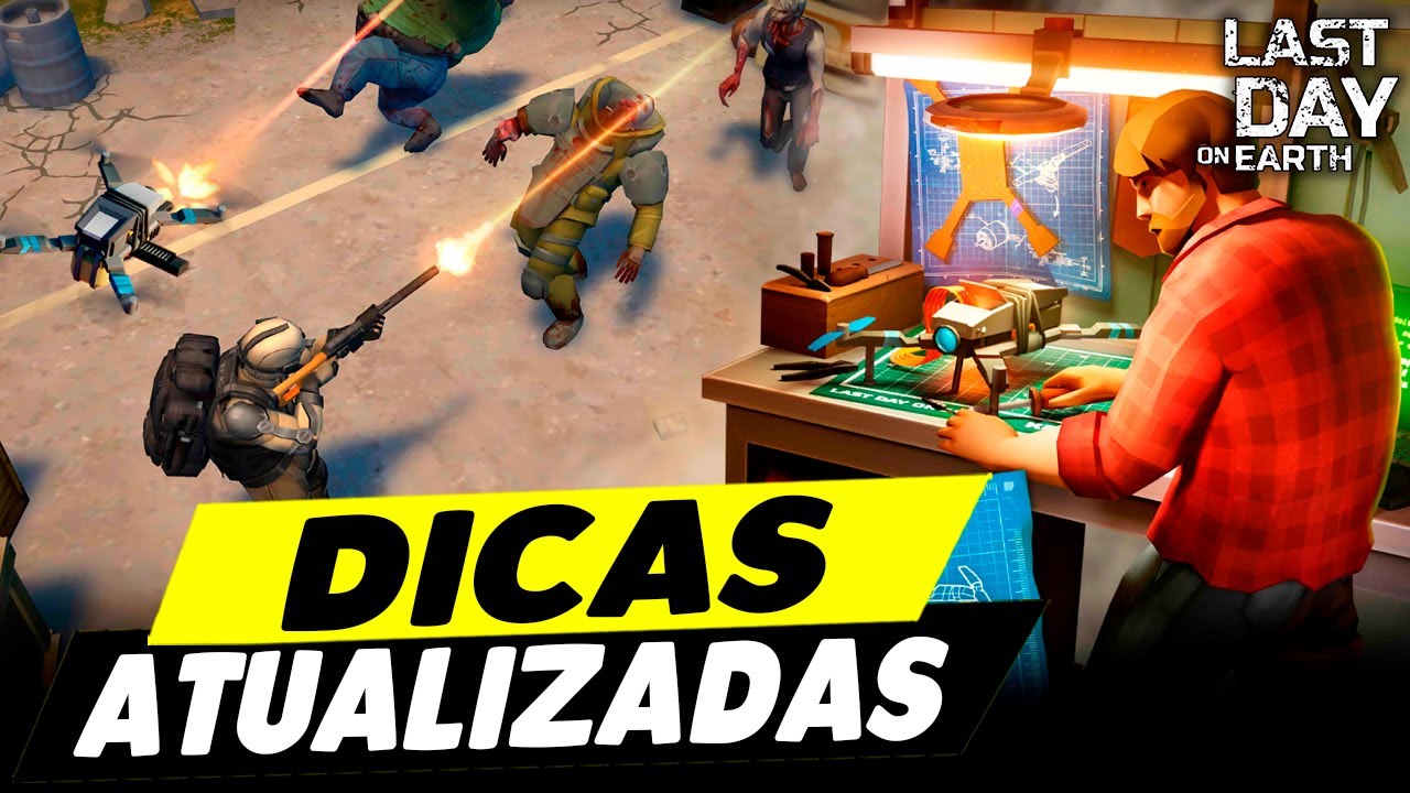 DICAS ATUALIZADAS PARA TER TUDO NO JOGO - Last Day On Earth - YouTube