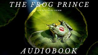 The Frog Prince by The Brothers Grimm - Full Audiobook | Relaxing Bedtime Stories 🐸