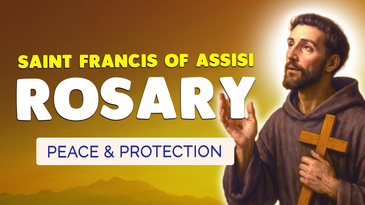 🙏 HOLY ROSARY of SAINT FRANCIS of ASSISI 🙏 Prayer for Peace and Protection
