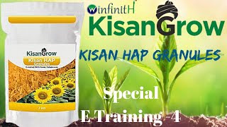 Winfinith KISAN-HAP Granules Products  || E Training 4 ||  || KISAN Grow||
