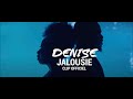 Denise - Jalousie (Clip Officiel)