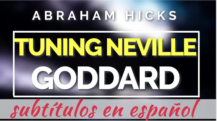 Abraham Hicks  FINE TUNING PROCESS OF NEVILLE GODD...