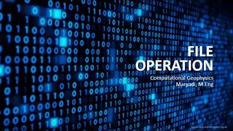 Komputasi Geofisika Ch. Python File Operation