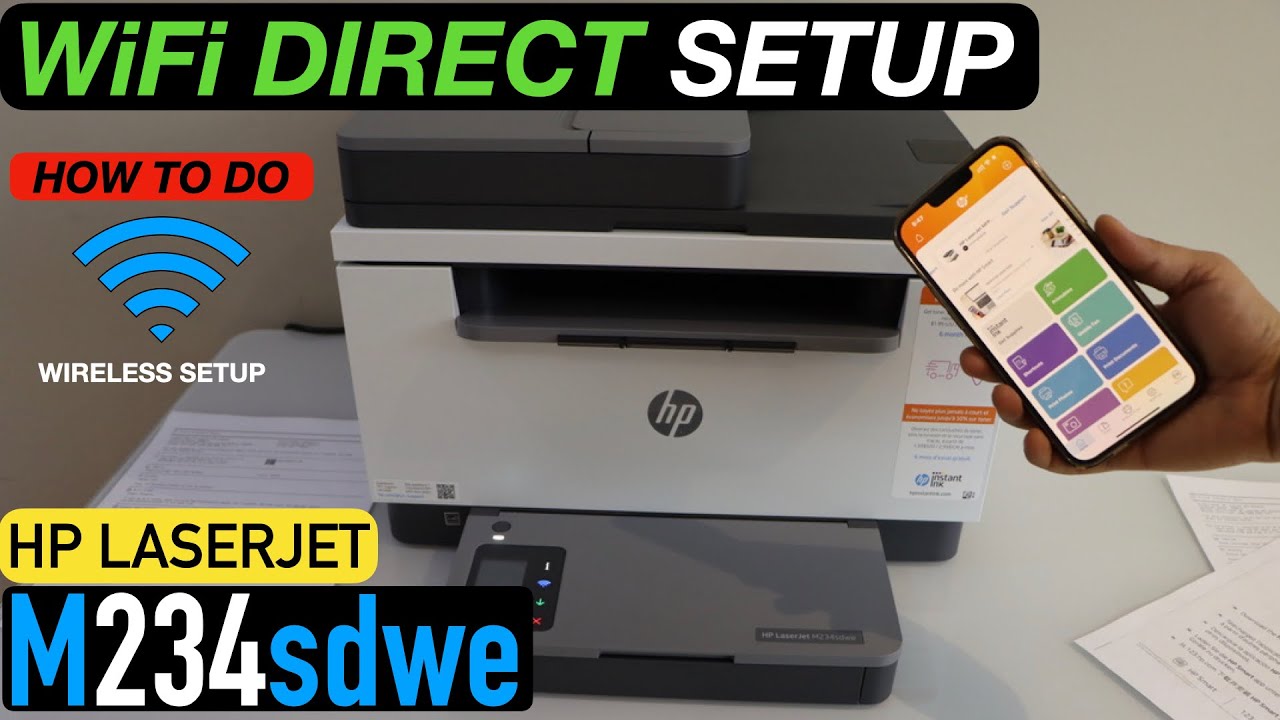 HP LaserJet M234sdw WiFi Direct Setup Wireless Setup Printing Test