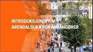 Introduksjonsfilm - Arendalsuka for arrangører (2024)
