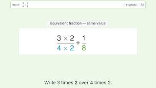 Full Solve 3/4+1/8: Operations with fractions Video Solution Update