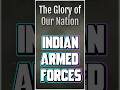 Our Pride, Our Protectors: The Indian Armed Forces — Ready on Land, Air &amp; Sea #bharat #nationpride