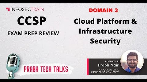 CCSP Domain 3 Cloud Platform and Infrastructure Security Exam Review