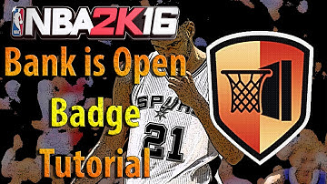NBA 2K16 Tutorial #32 -  How to get Bank is Open Badge Easy