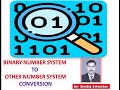 Binary to decimal conversion | binary to octal | binary to hexa | octal to other | hexa to other