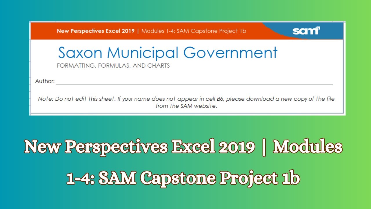 excel 2019 modules 1 4 sam capstone project 1a