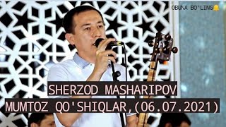 Sherzod Masharipov - New video 06.07.2021 Шерзод Машарипов - Янги видео #2021