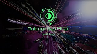 Auto Miner In Action - Starscape