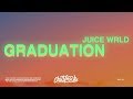 benny blanco, Juice WRLD – Graduation (Lyrics)