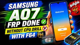 Samsung A07 SM A075F FRP Bypass Unlock Done By F64 UFS ISP Pinout | No Need / Without CPU drill