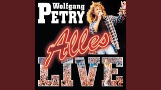 Video thumbnail of "Wolfgang Petry - Verlieben, verloren, vergessen, verzeih'n (Live)"