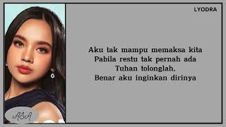 Download Lagu LYODRA - TAK SELALU MEMILIKI (Lirik Lagu Video) MP3