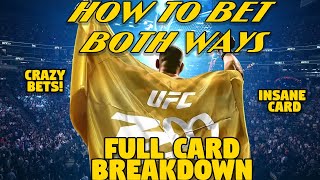 UFC 300 FULL CARD | How to Bet Both Ways & Betting Tips