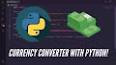 Видео по запросу "currency converter python"