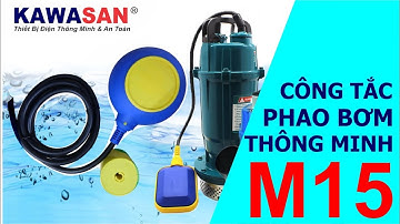 PHAO BƠM THÔNG MINH - M15 - KAWASAN