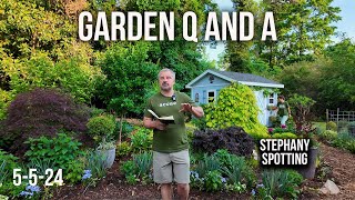Garden Q and A  Open Garden Announcement  Time has changed gardening, Grubs, Gardening mistakes