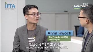 IFTA/Cyberport Interview with Alvin Kwock, Co-Founder & CEO of OneDegree | InsurTech