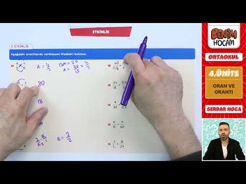 38) 7. Sınıf Matematik - 4. Ünite - Oran ve Orantı - Serdar Hoca