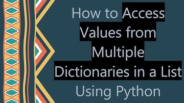 How to Access Values from Multiple Dictionaries in a List Using Python