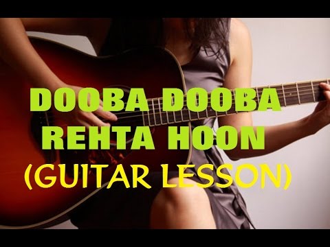dooba-dooba-rehta-hoon-guitar-lesson-|-silk-route-song-tutorial-|-vguitarlearning