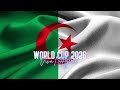 VIVA L ALGÉRIE Official Algeria Anthem 