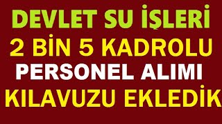 Devlet Su İşleri Türki̇ye Geneli̇ 2 Bi̇n 5 Sürekli̇ İşçi̇ Alimi Yapilacak. Tüm Detaylari Ekledi̇k